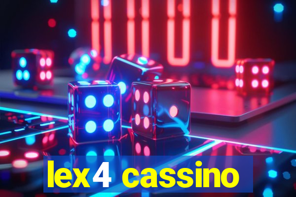 lex4 cassino